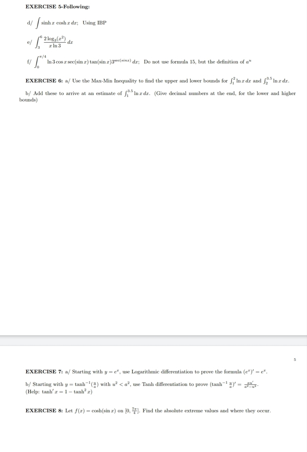  EXERCISE 5-Following: d/ sinha cosh a dr; Using IBP el 2