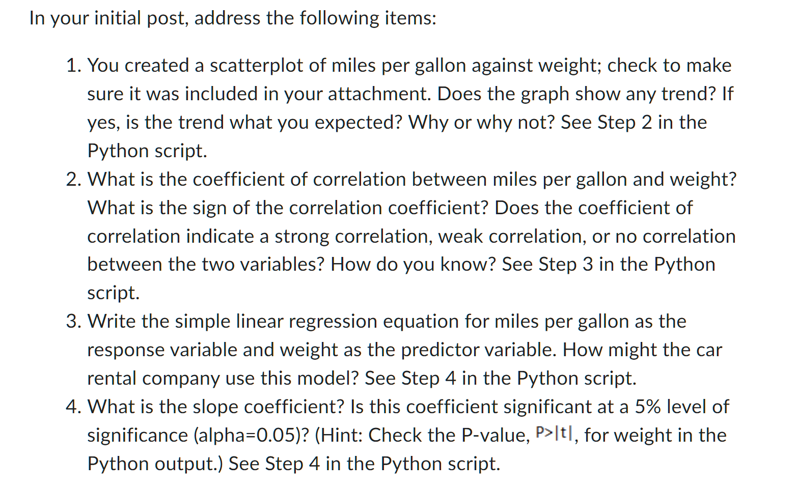 of correlation between miles per gallon and weight? What is the sign