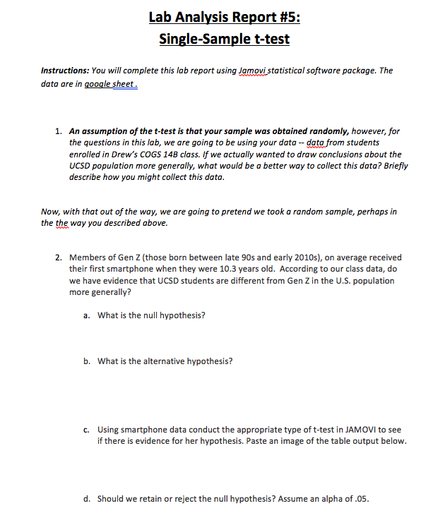 relevant information given, including the data needed for the lab.THERE IS NO