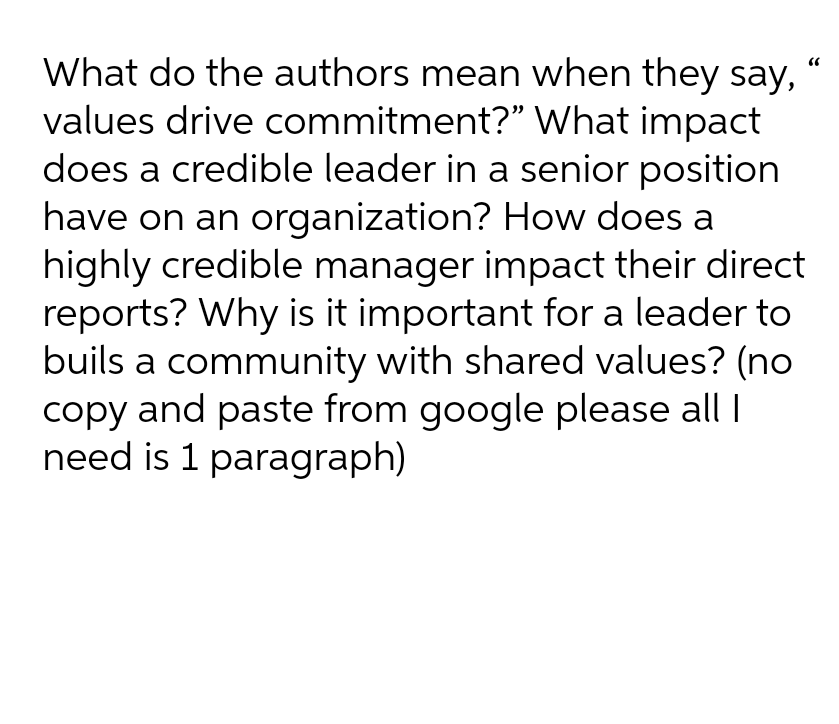 commitment?\" What impact does a credible leader in a senior position have
