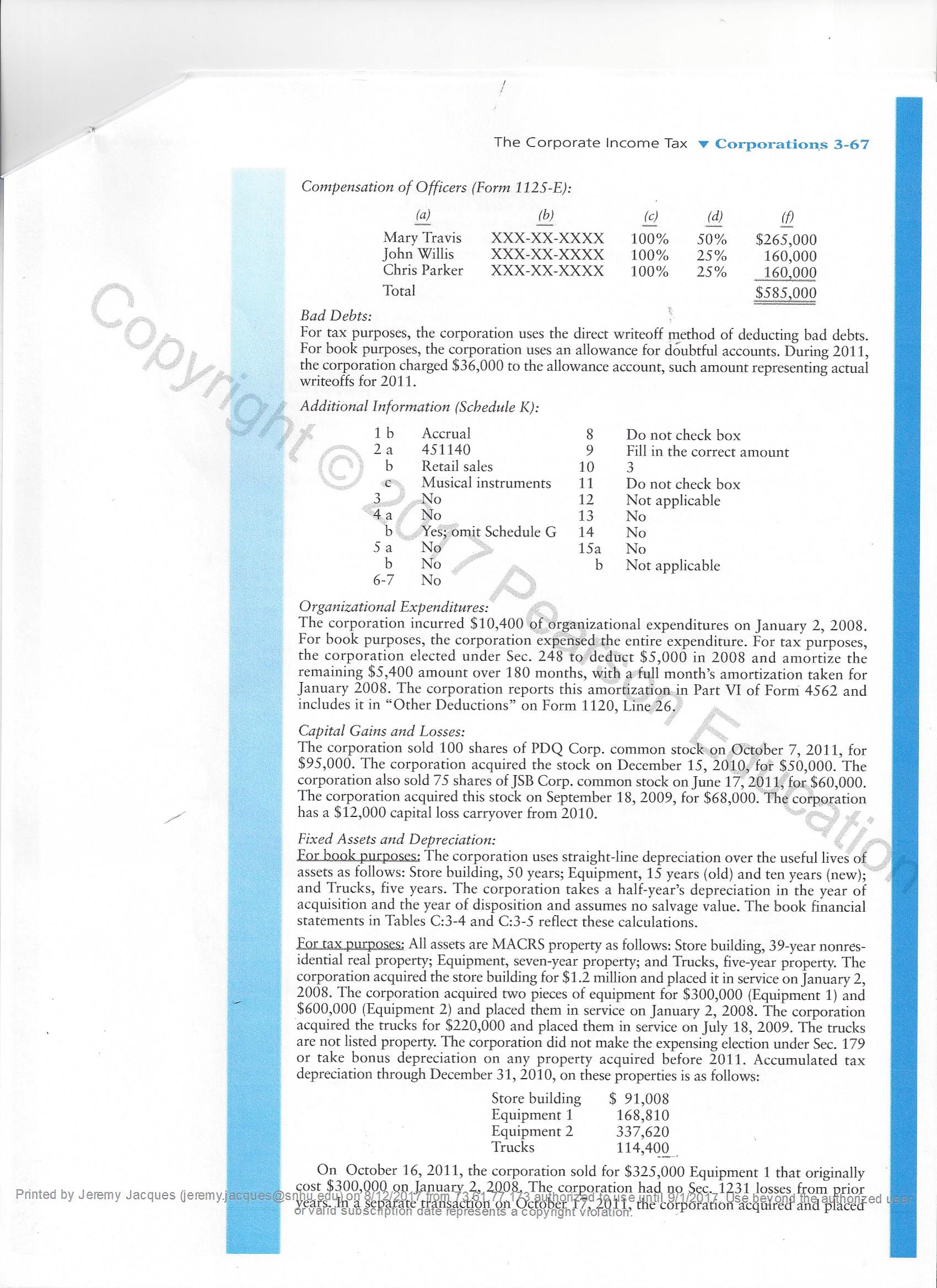 the pages below. The question is from Prentice Hall'sFederal Taxation 2013: Corporations,