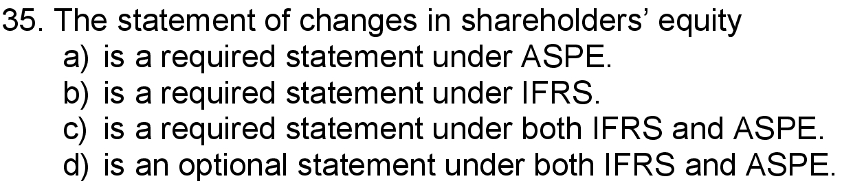  35 . The statement of changes in shareholders' equity a )
