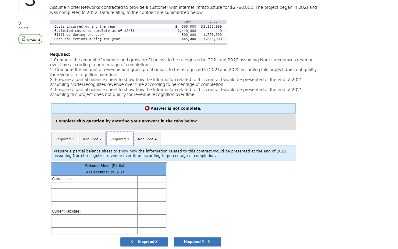 it. 3 Assume Nortel Networks contracted to provide a customer with Internet