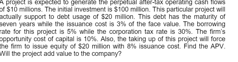 tlows of $10 millions. The initial investment is $100 million. This particular