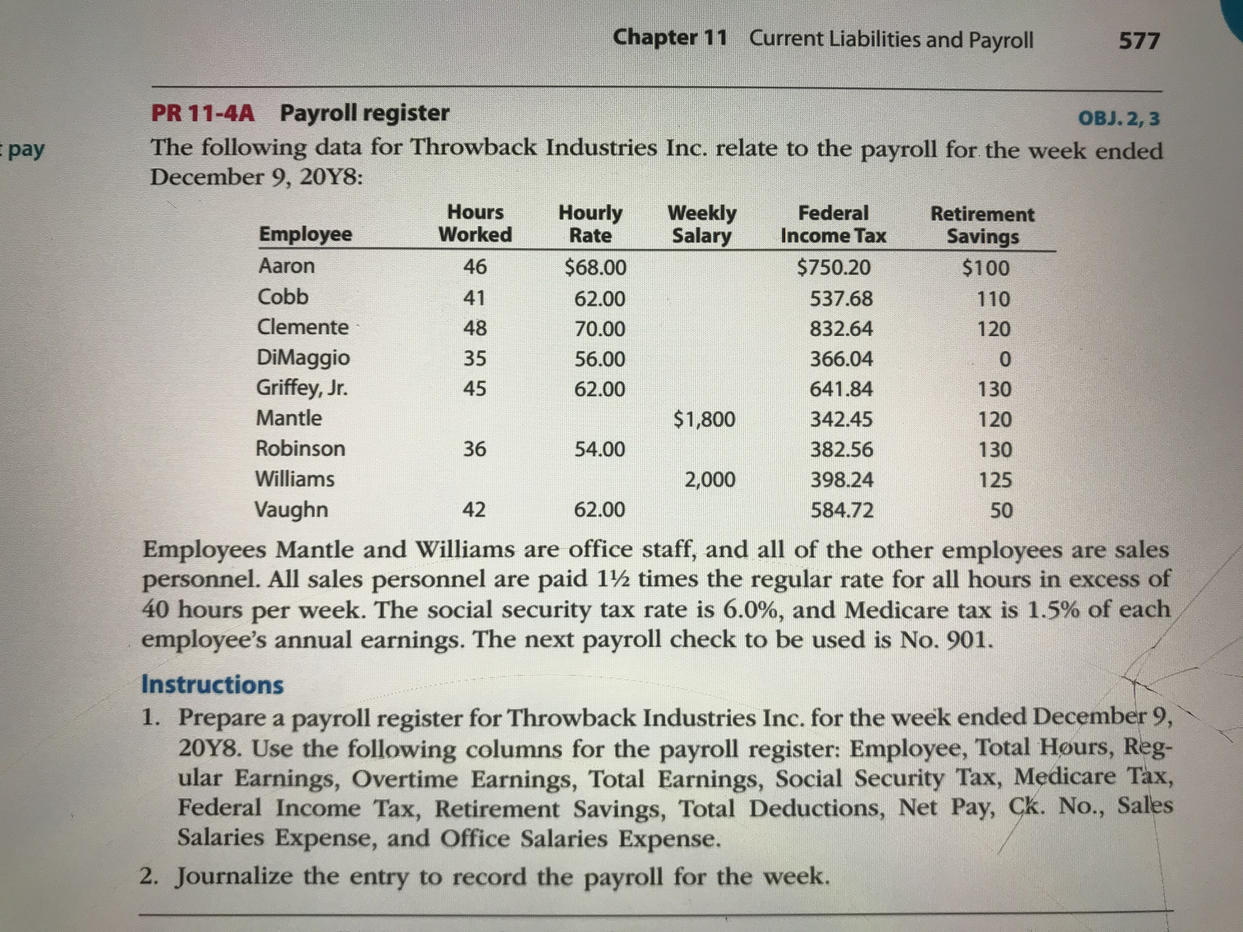 I need help with these one Chapter 11 Current Liabilities and Payroll