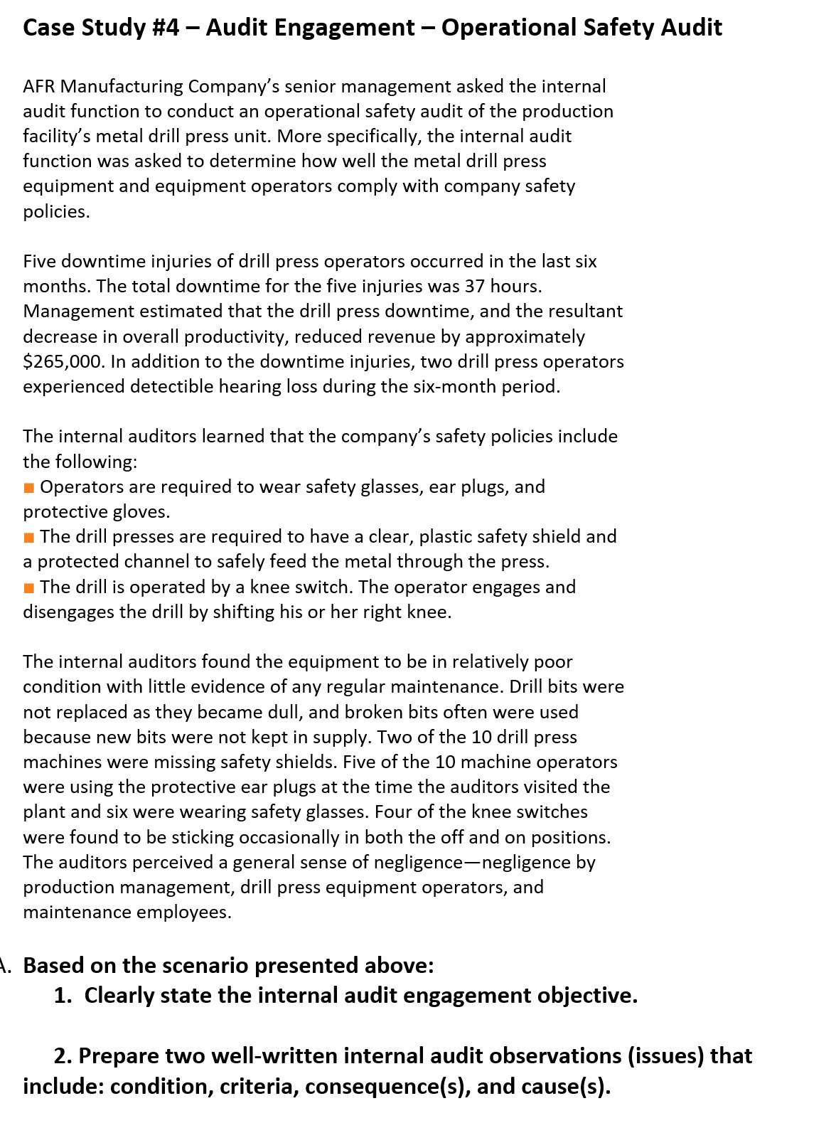 I need help working through this problem Case Study #4 Audit Engagement