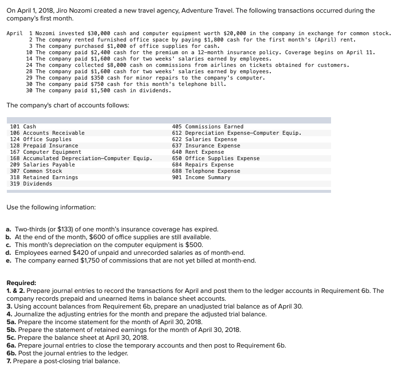 a 12month insurance policy. {overage begins on April 11. 14 The company