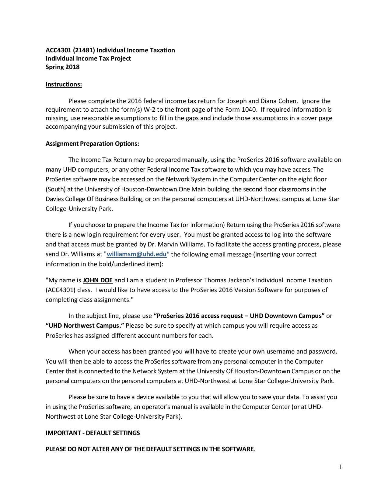 Form 1040. If required information is missing, use reasonable assumptions to ll