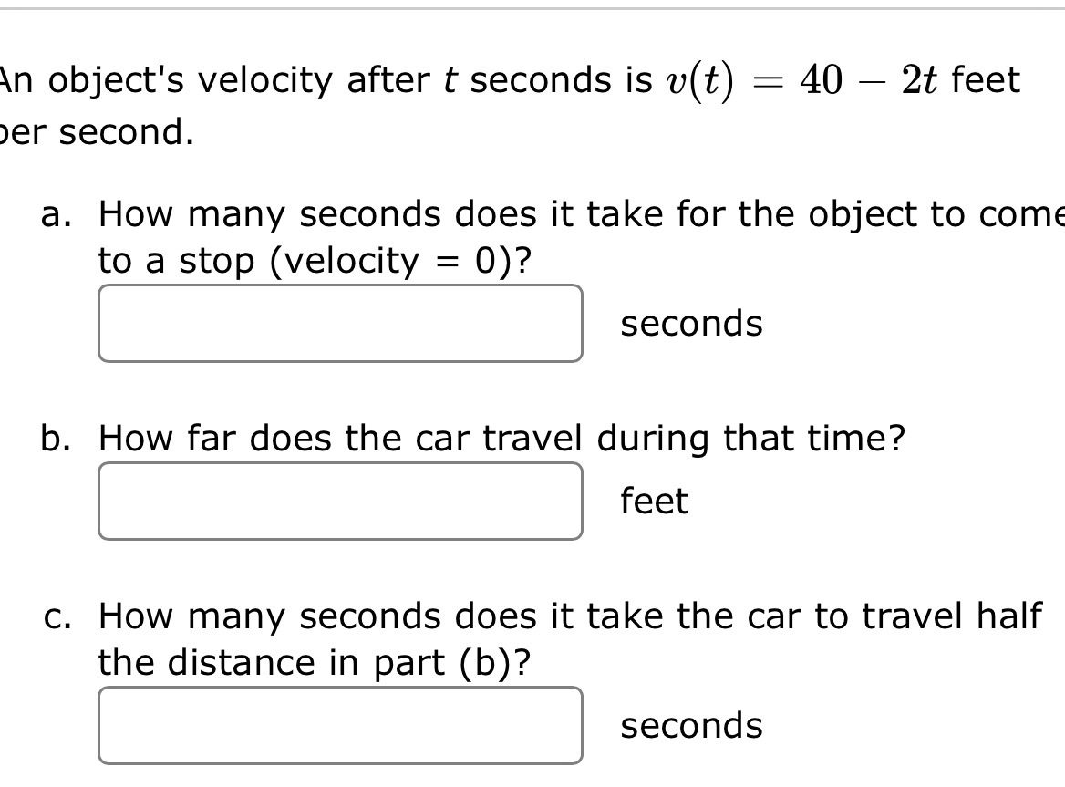 \ object's velocity after t seconds is v(t) = 40 21: