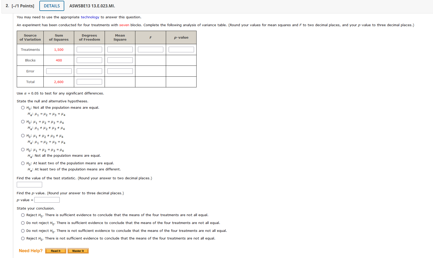 your p-value to three decimal places.) Source of Variation Trea tments Blocks