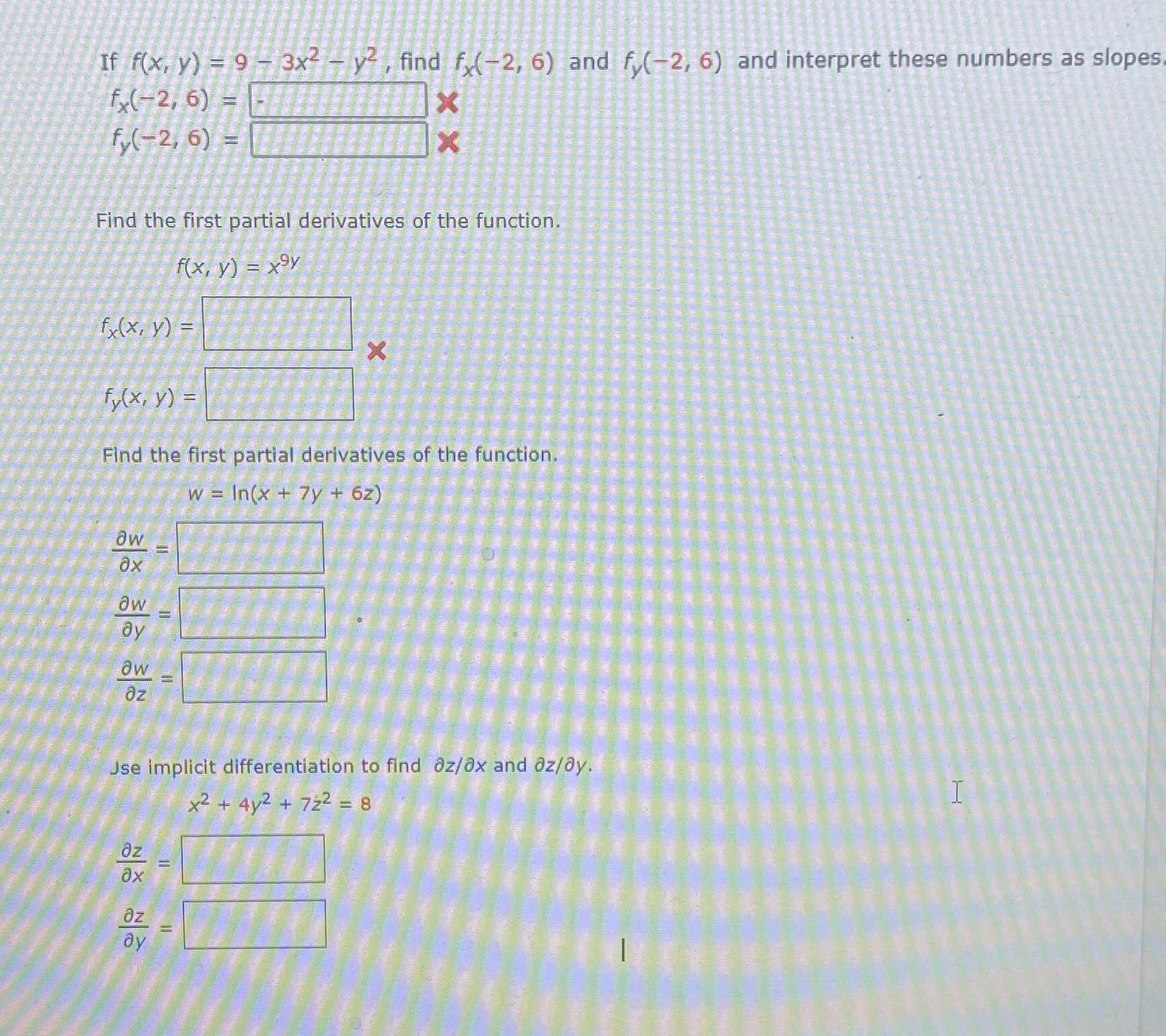  If f(x, y) = 9 - 3x2 - y , find
