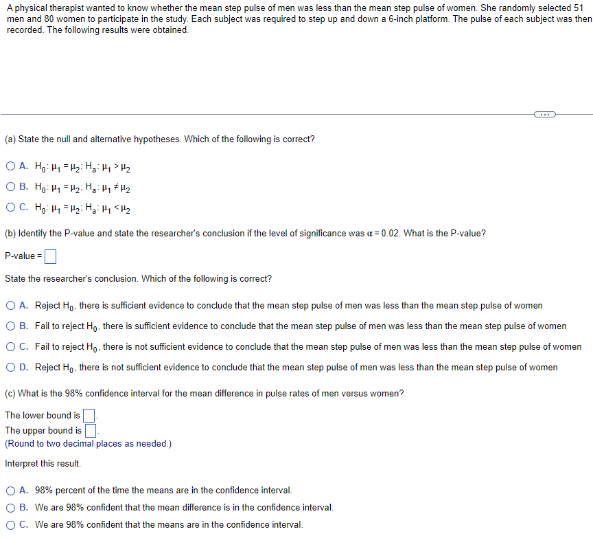  Aphvsical therapist wanted to know whether the mean step pulse of