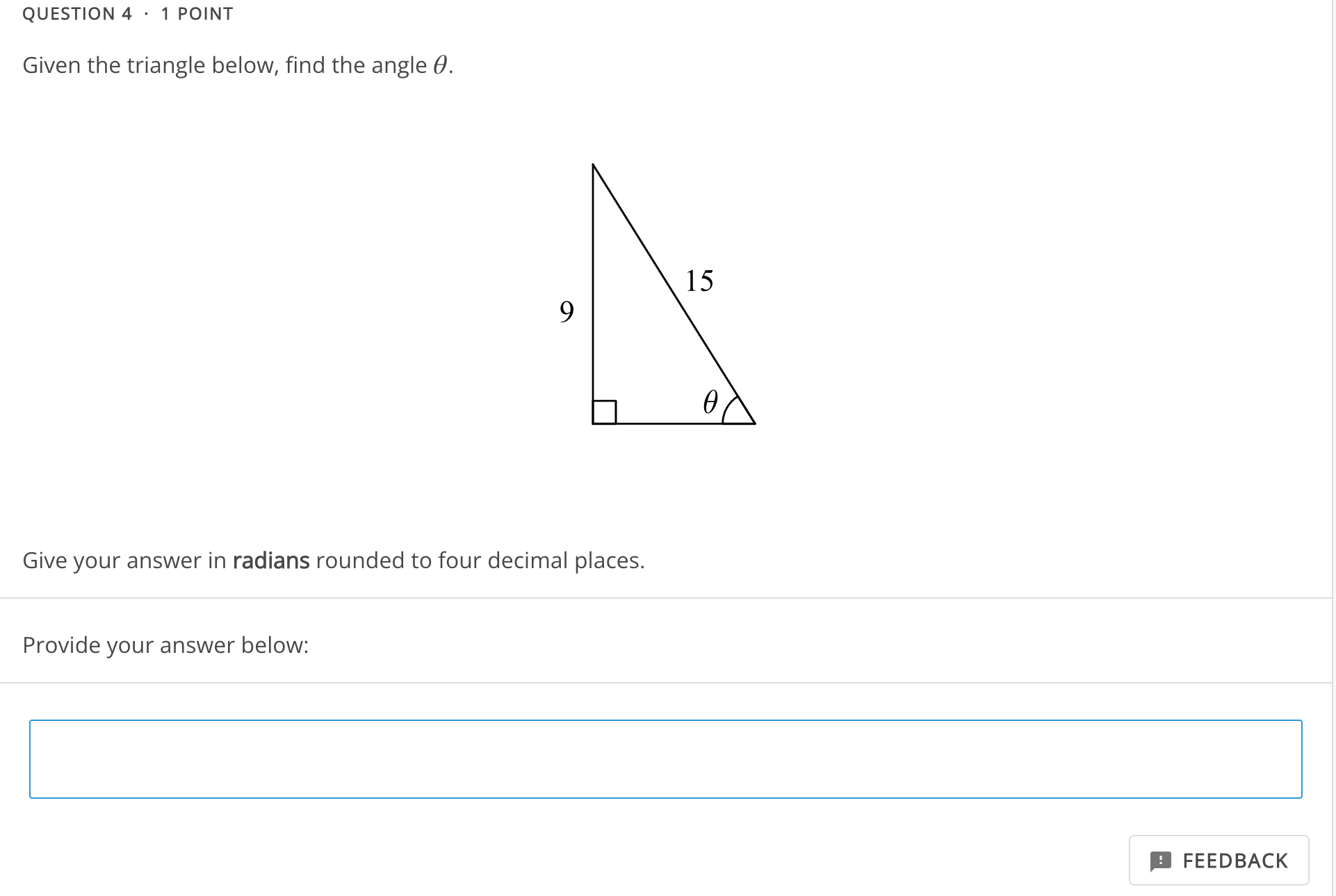 FEEDBACK QUESTION 2 . 1 POINT Evaluate the following expression. arccos(1) Leave