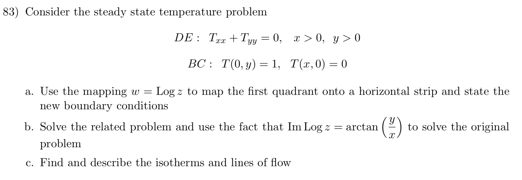 0) = 0 a. Use the mapping w = Log z to