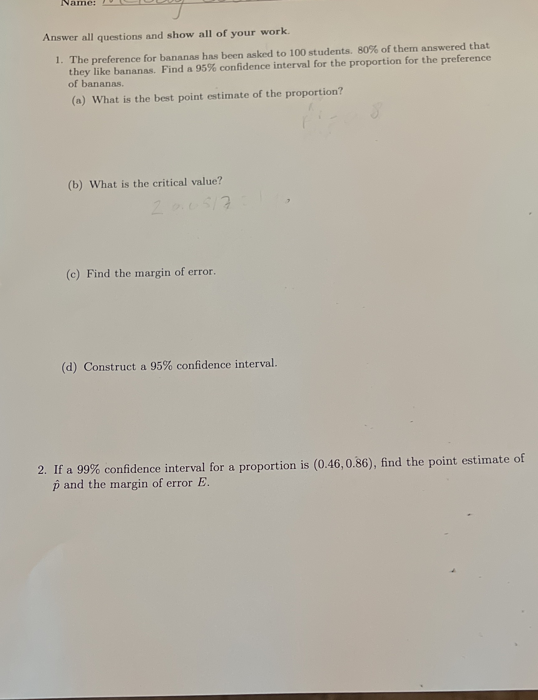 SHOW ALL WORK ! Name: Answer all questions and show all of