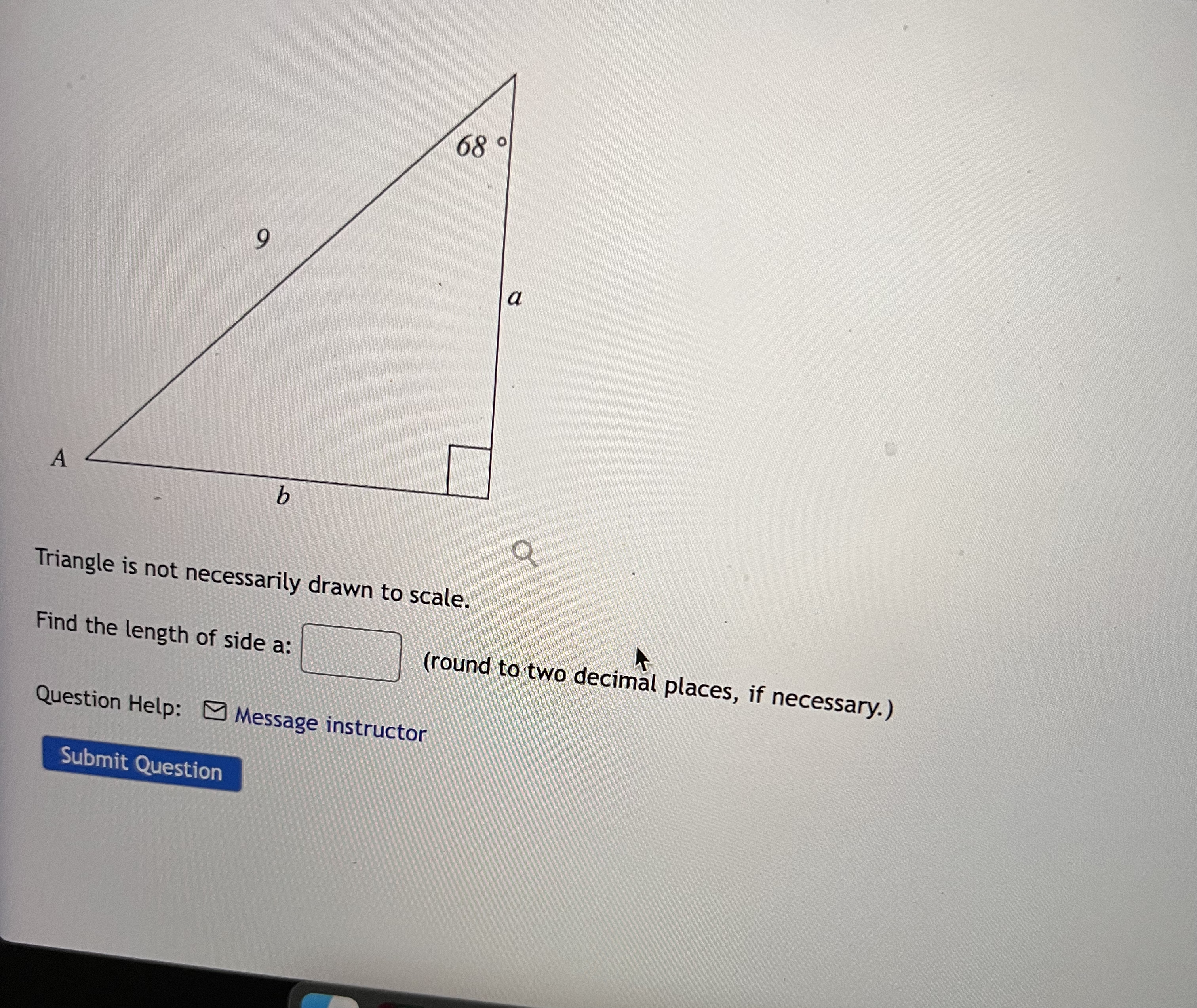  68 . a A b Triangle is not necessarily drawn to