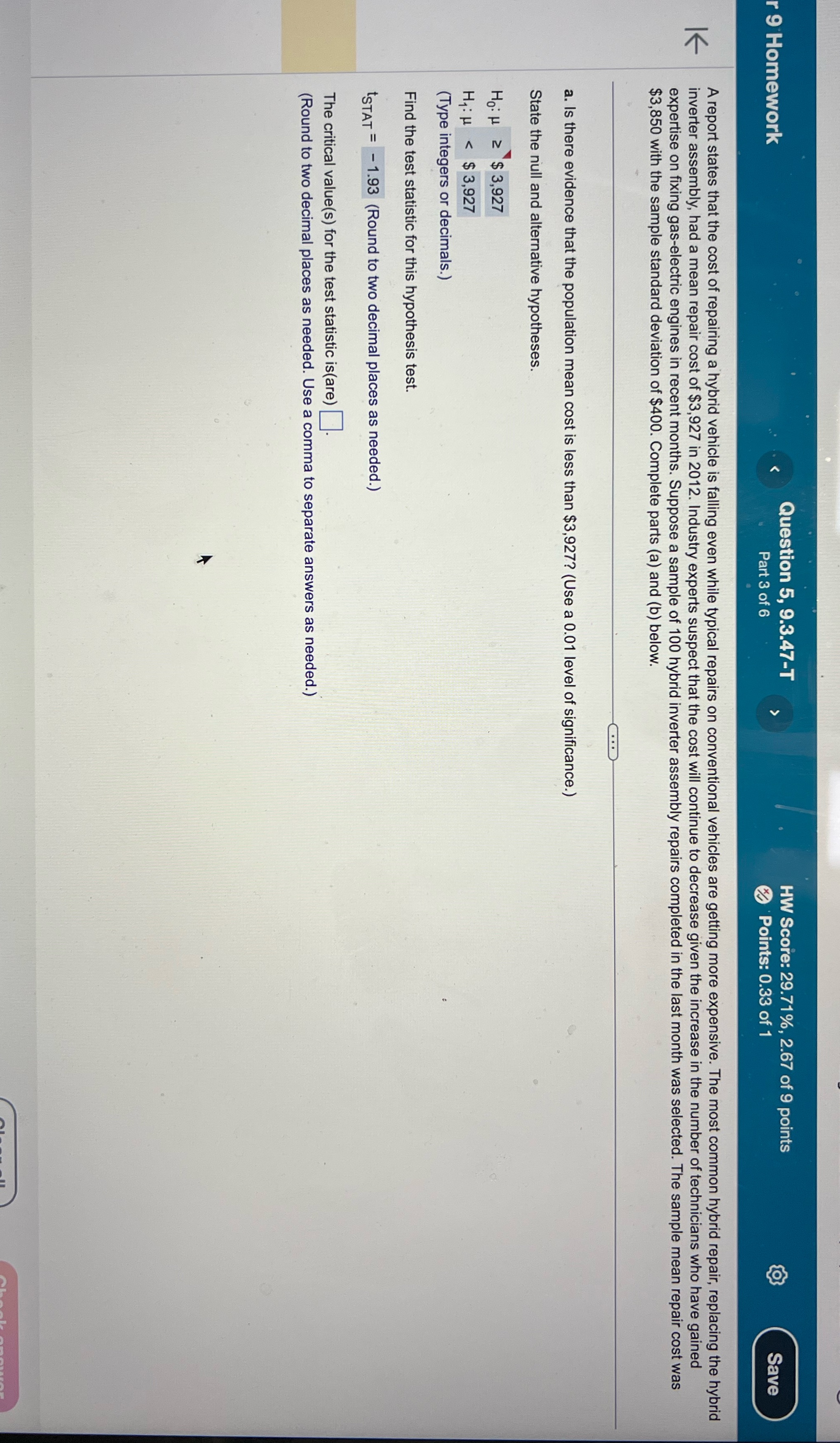 Please find The critical value(s) r 9 Homework Question 5, 9.3.47-T HW