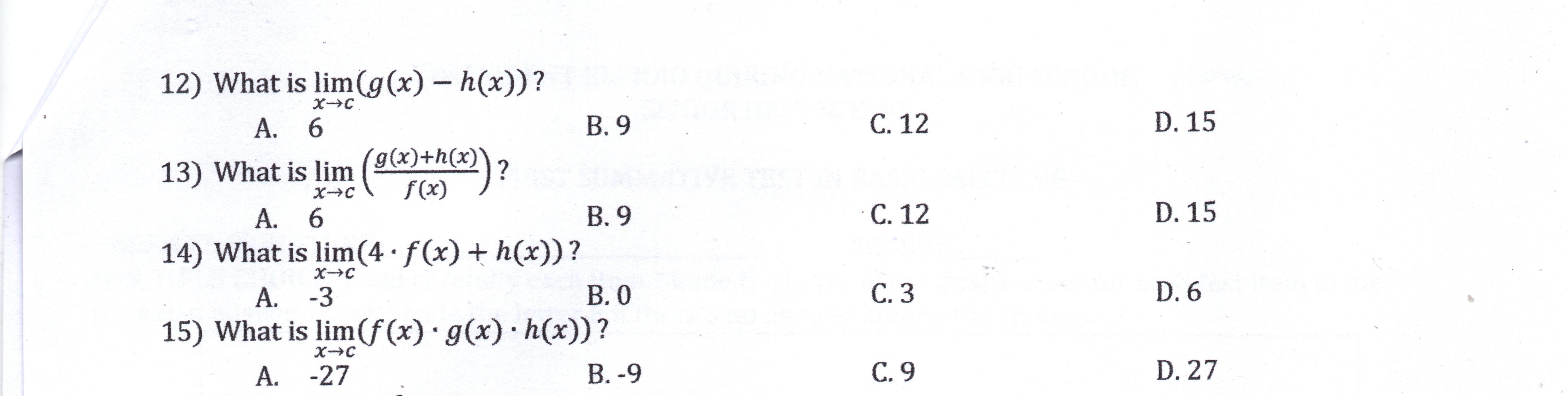 question. . Assume the following: lim f (x) = >, lim g(x)