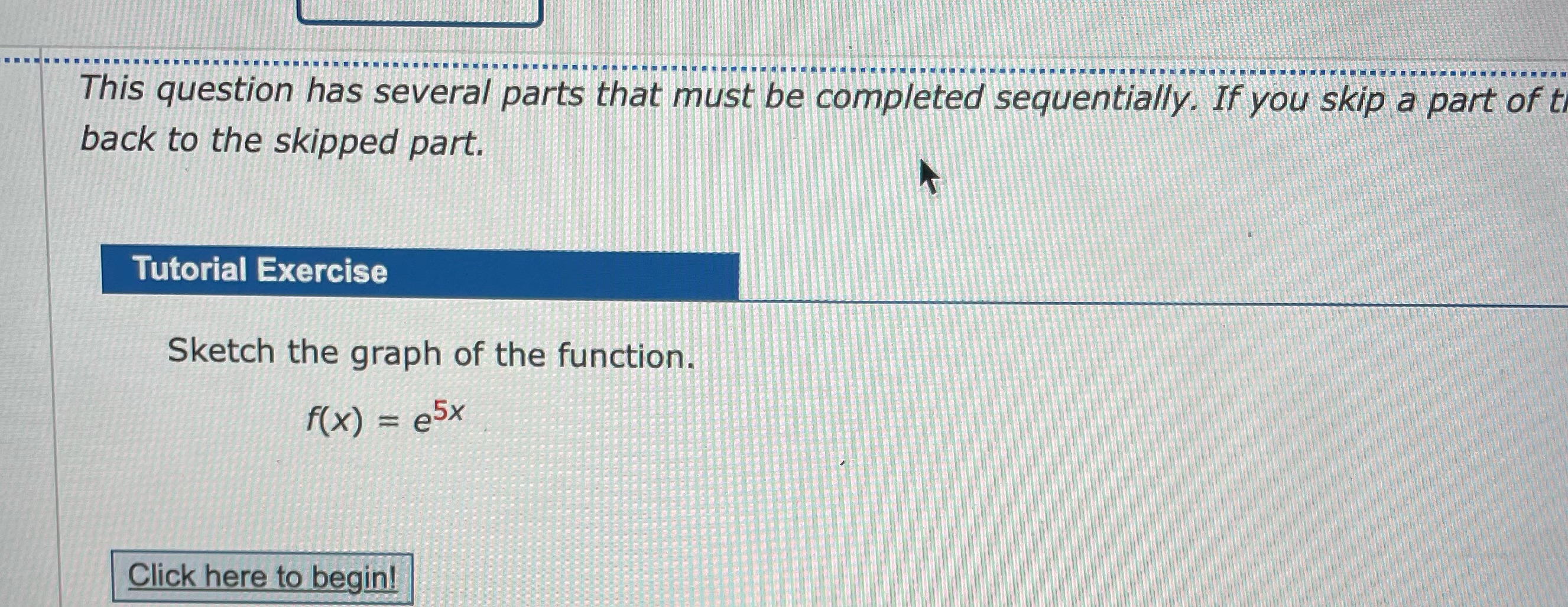  This question has several parts that must be completed sequentially. If