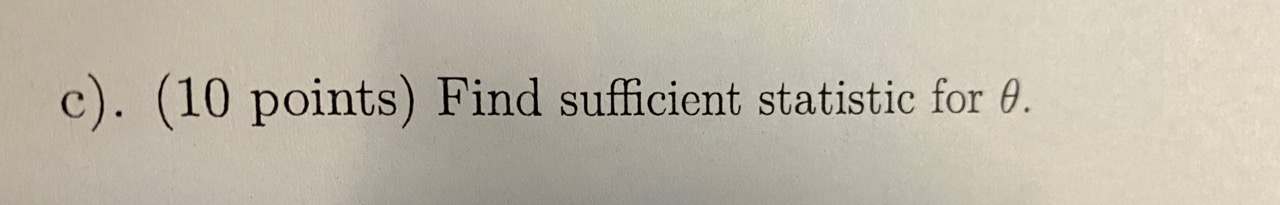 sample from f (xx10) = 020 -1, x =0,1. a). (10 points)