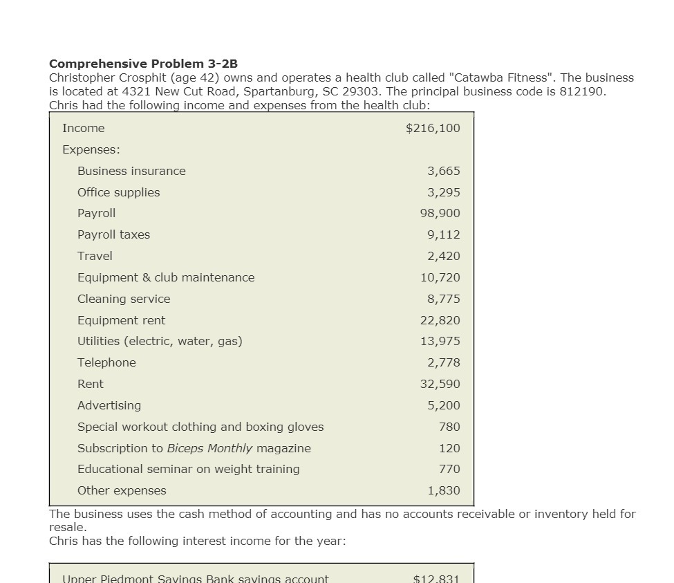 Comprehensive Problem 3-2B Christopher Crosphit (age 42) owns and operates a