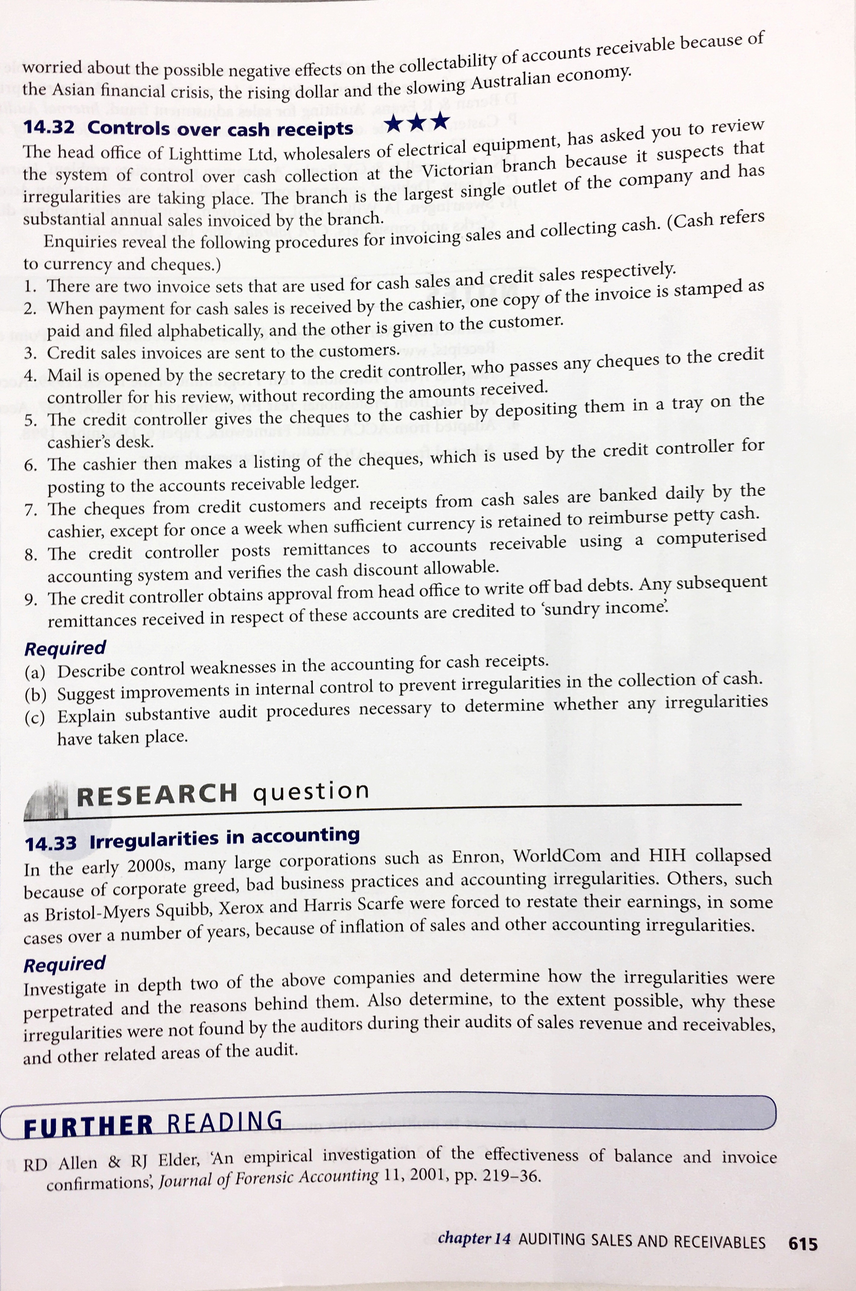 worried about the possible negative effects on the collectability of accounts receivable