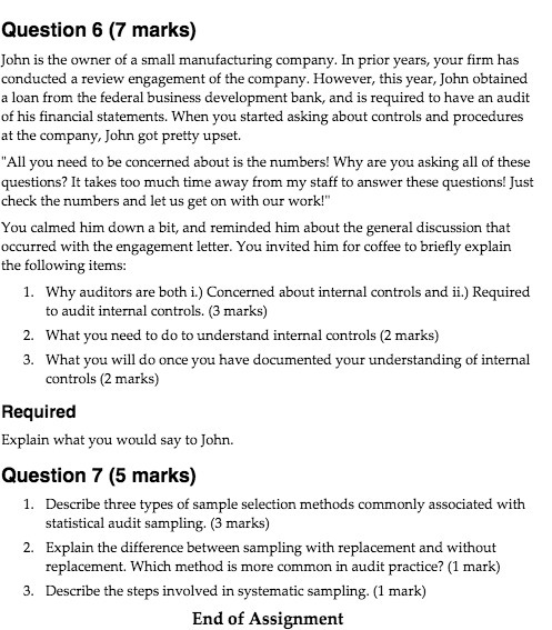 Question 6 ( 7 marks ) John is the owner of