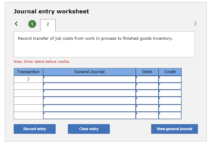 started and finished job number B67 during June. The job required $4,600
