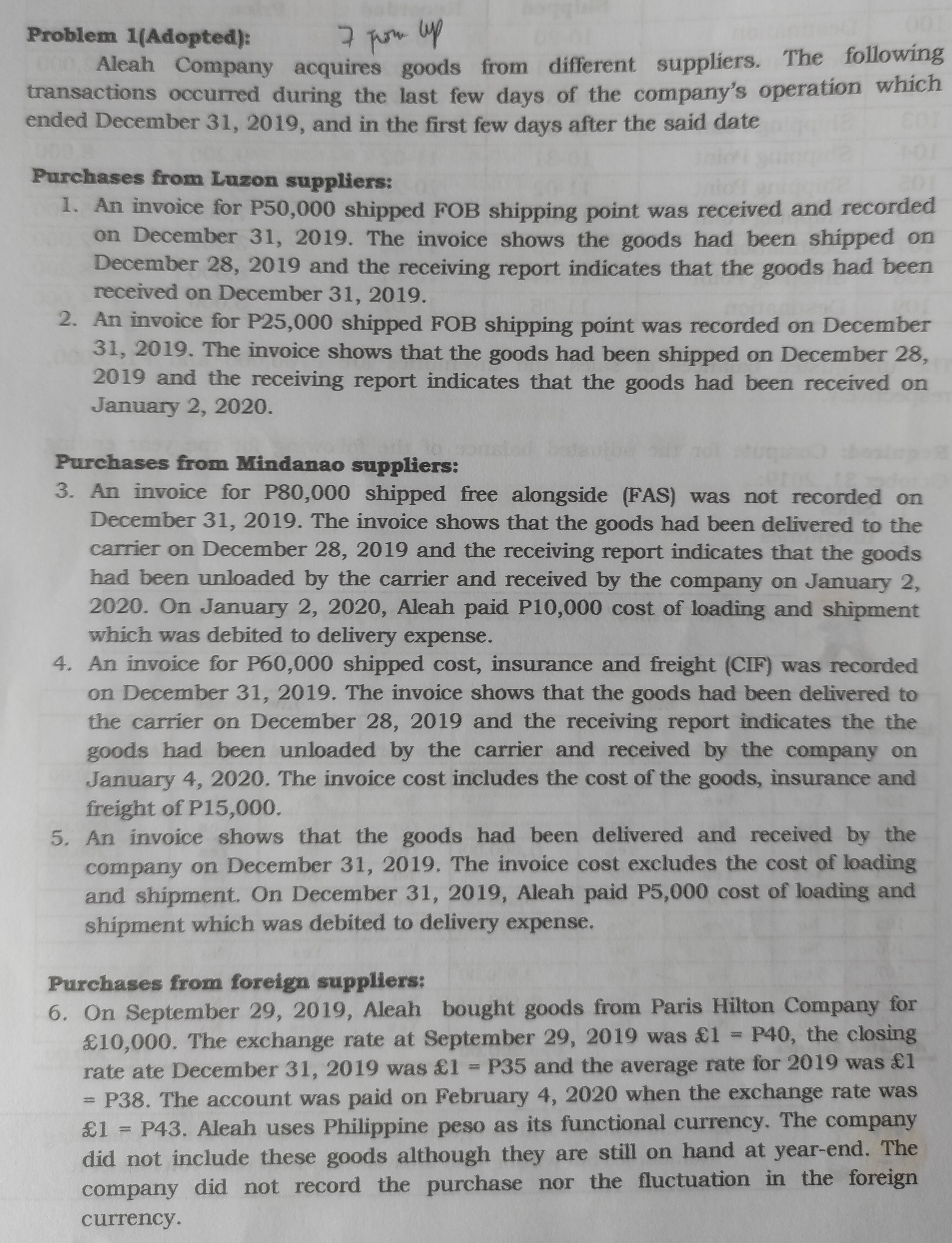 Answer the following problems Problem 1(Adopted): 7 From up Aleah Company acquires
