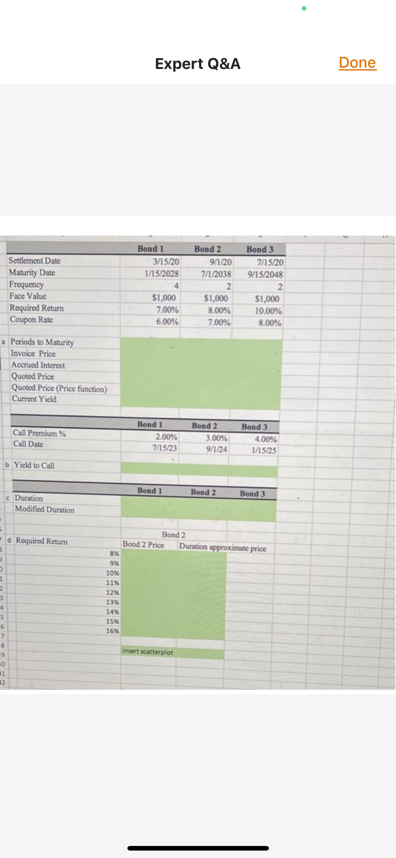 excel functions Expert Q&A Done Bond 1 Bond 2 Bond 3 Settlement