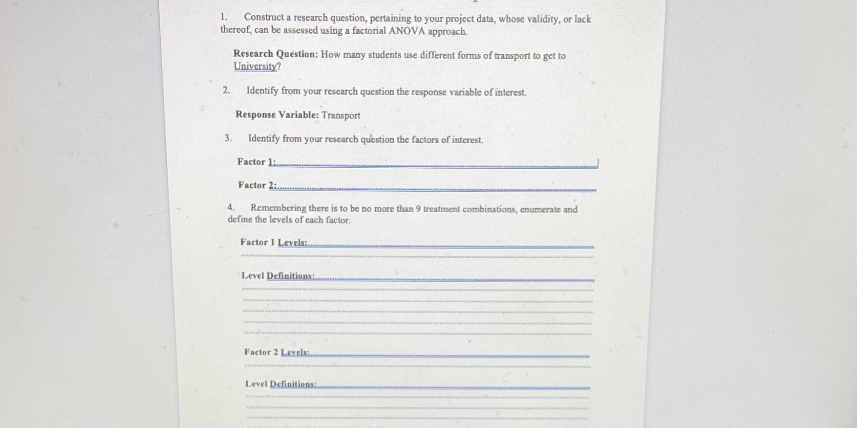  1. Construct a research question, pertaining to your project data, whose