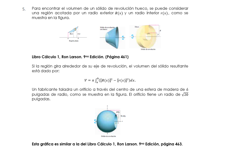 5. Para encontrar eI volumen de un slido de revolucin hueco, se