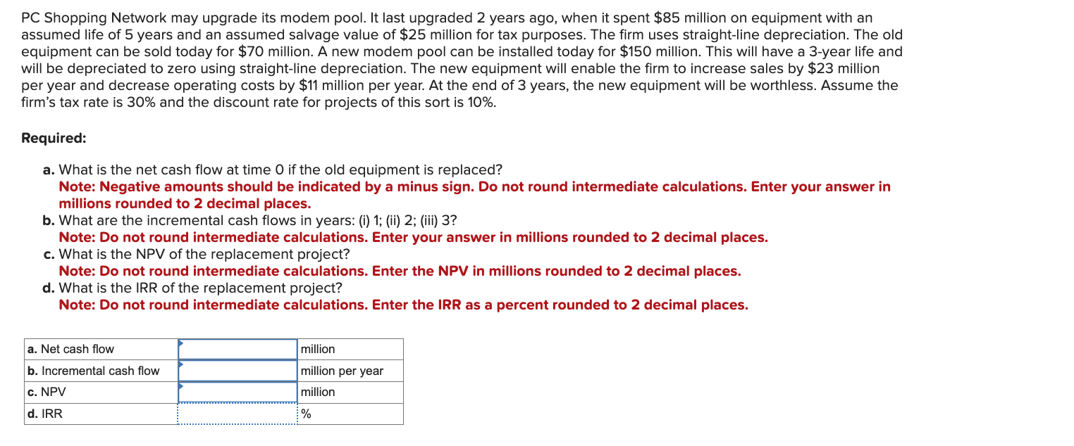 PC Shopping Network may upgrade its modem pool. It last upgraded