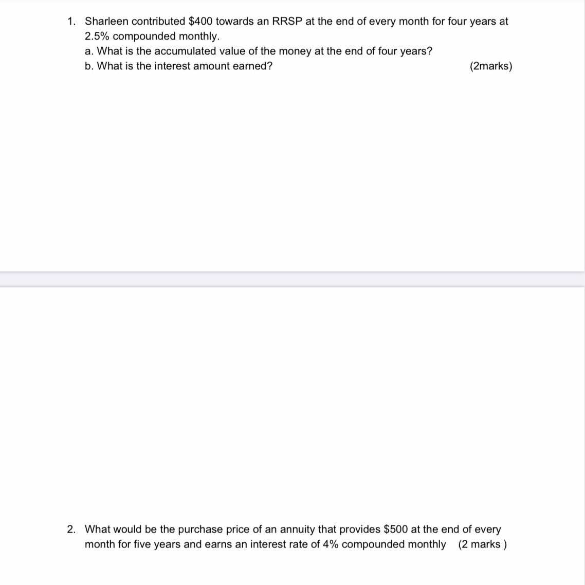 21 Future Value and Present Value of an Ordinary SimpleAnnuity 1. Sharleen