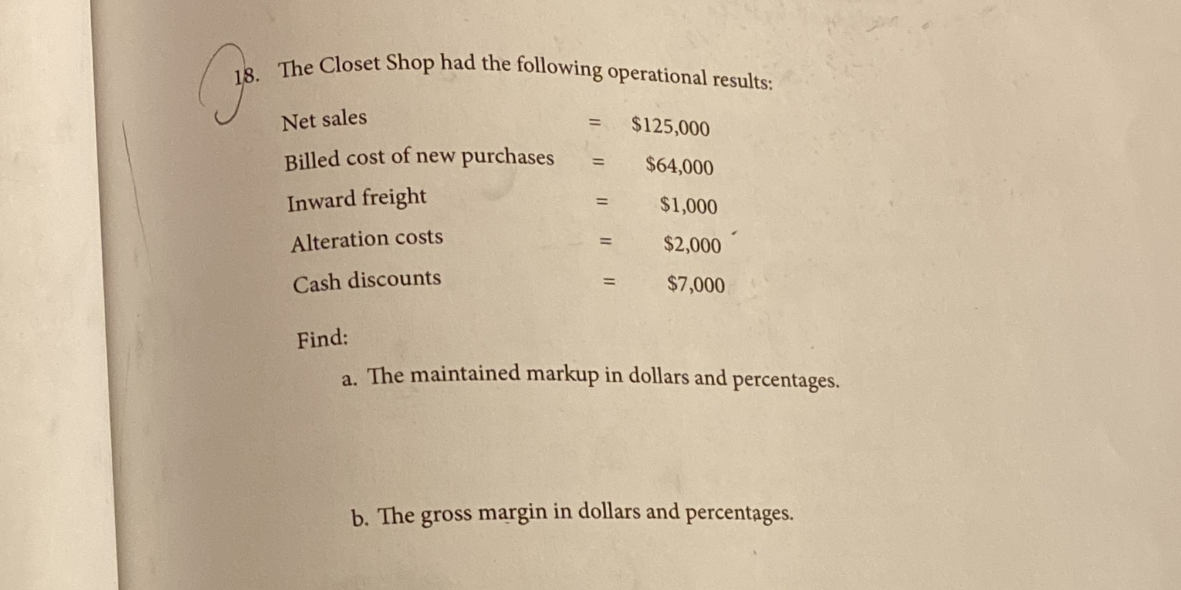 i need help with A&B . Show work and formulas used 18.