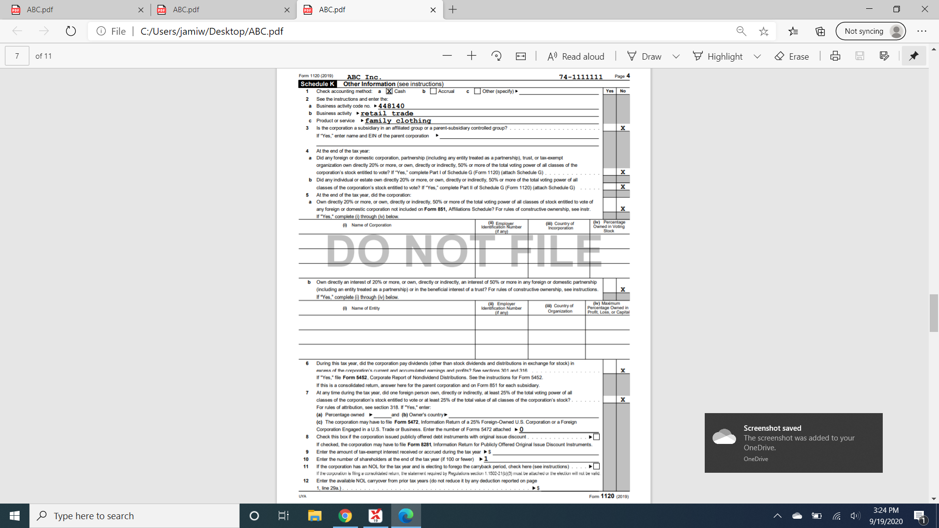 Facts in 2019:ABC Inc. 123 Oak Dr Houston TX 77002.EIN-74-1111111.Date Incorporated 1/1/2000.Total