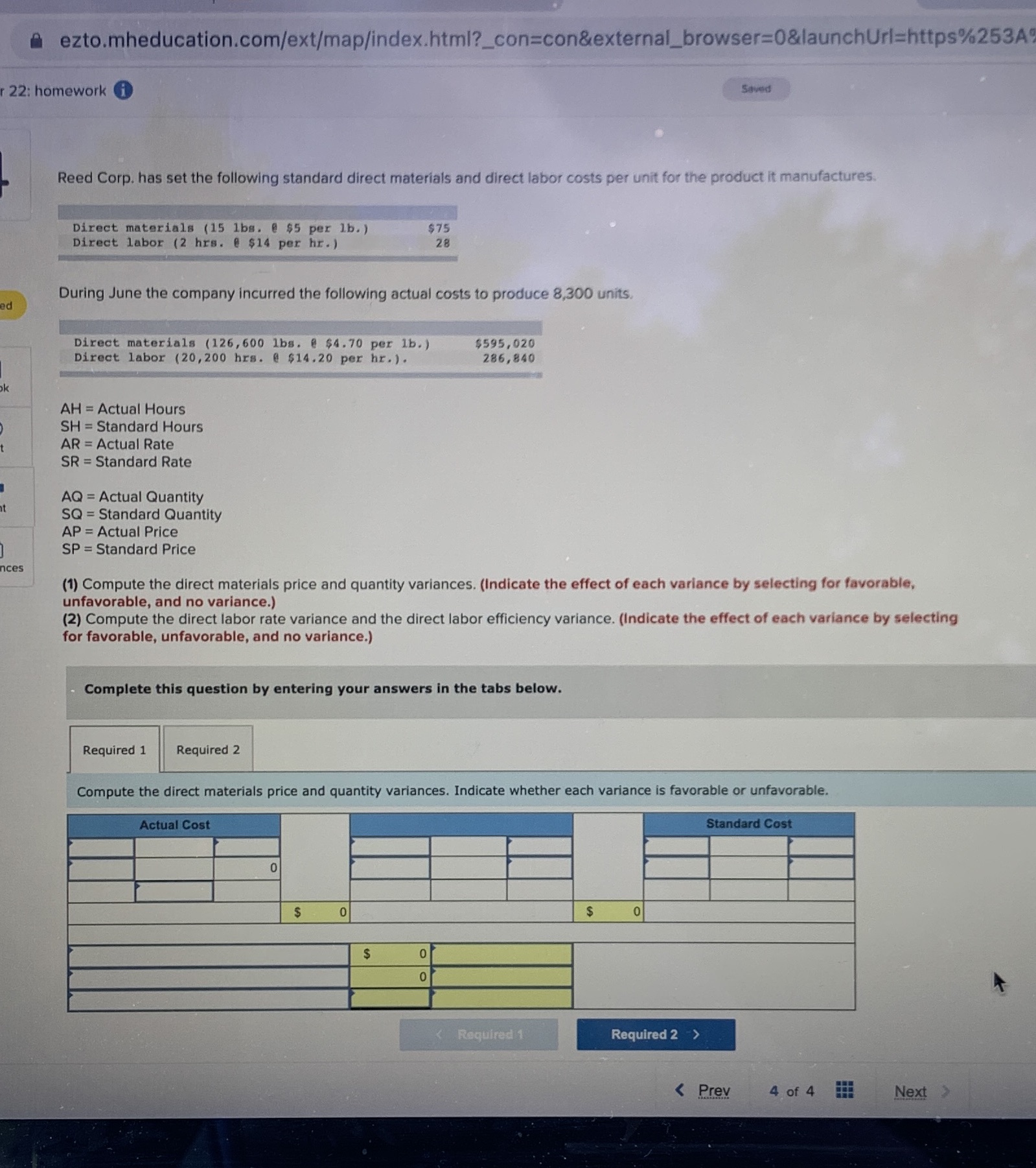  ezto.mheducation.com/ext/map/index.html?_con=con&external_browser=0&launchUrl=https%253A 22: homework i Saved Reed Corp. has set the following