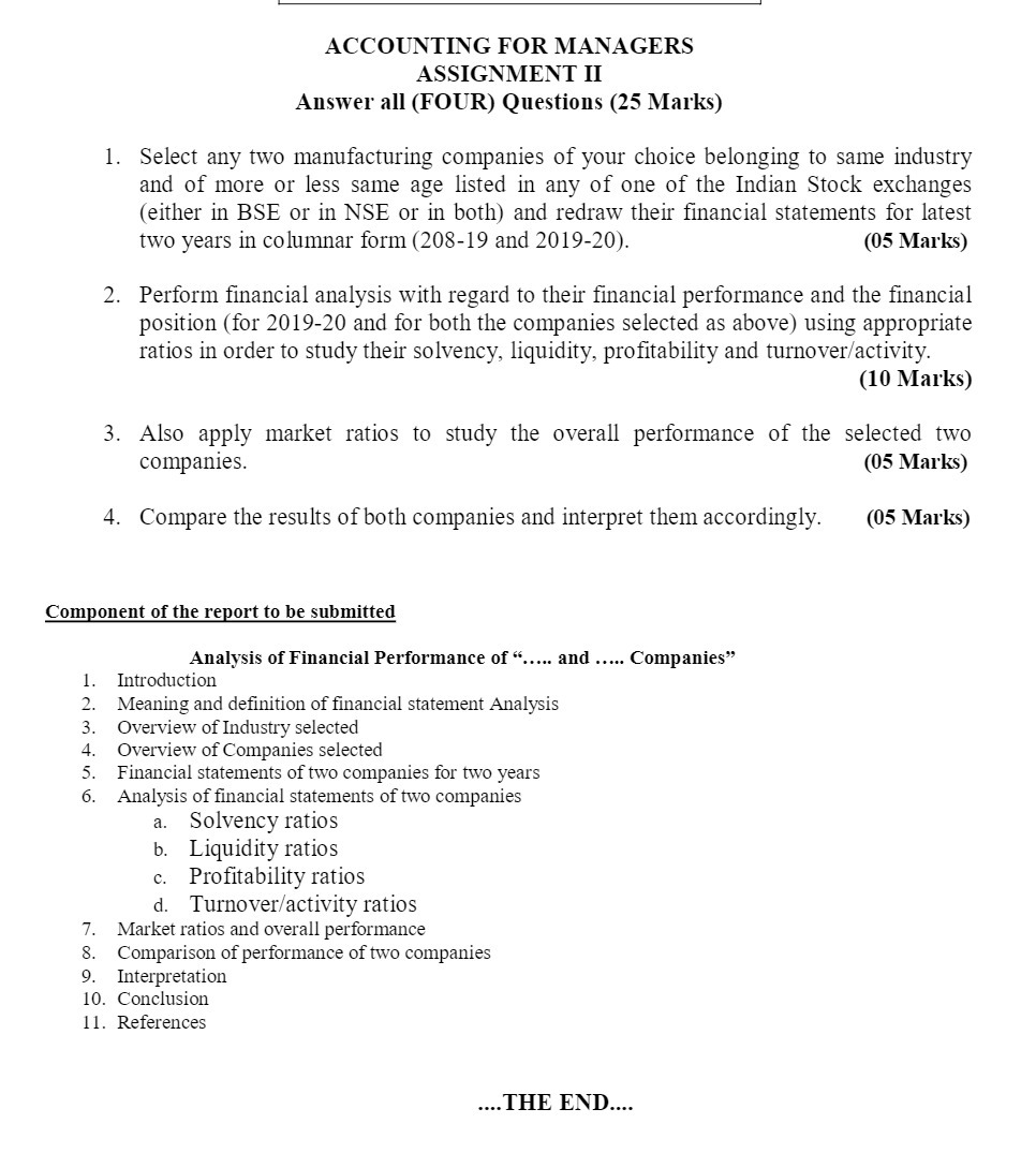 ACCOUNTING FOR MANAGERS ASSIGNMENT II Answer all (FOUR) Questions (25 Marks)