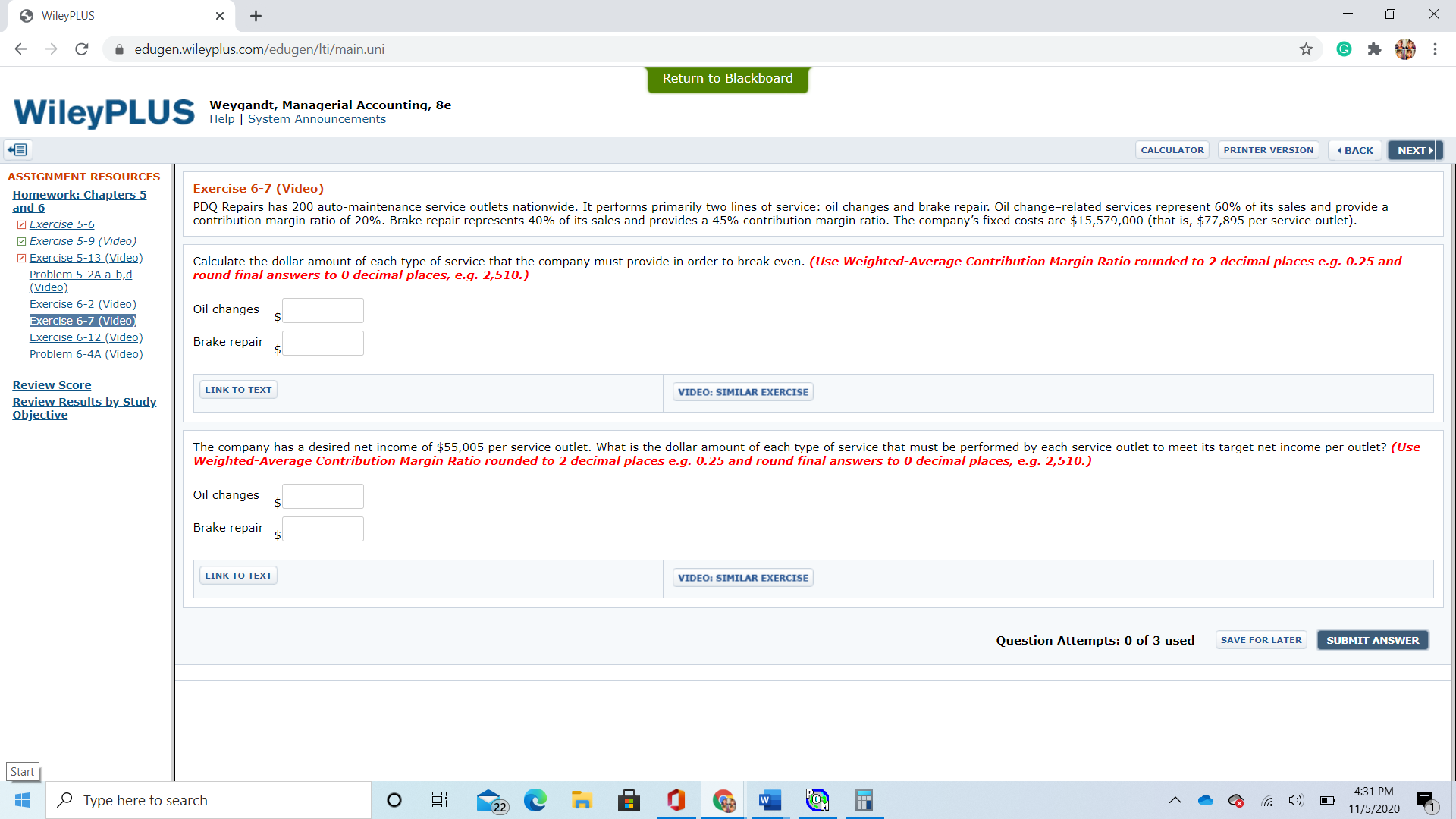 G Return to Blackboard WileyPLUS Weygandt, Managerial Accounting, Se Help | System