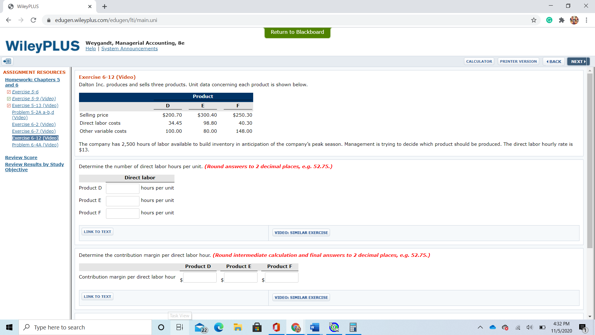 Announcements CALCULATOR PRINTER VERSION BACK NEXT ASSIGNMENT RESOURCES Utilities $195 per month