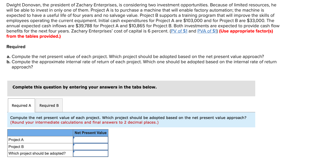 Hello i need help with this question please Dwight Donovan, the president