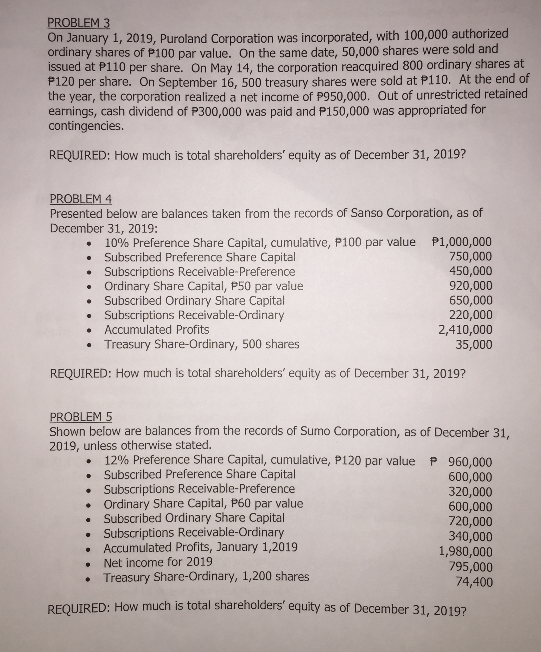Answer problems 3-5 show solution PROBLEM 3 On January 1, 2019, Puroland