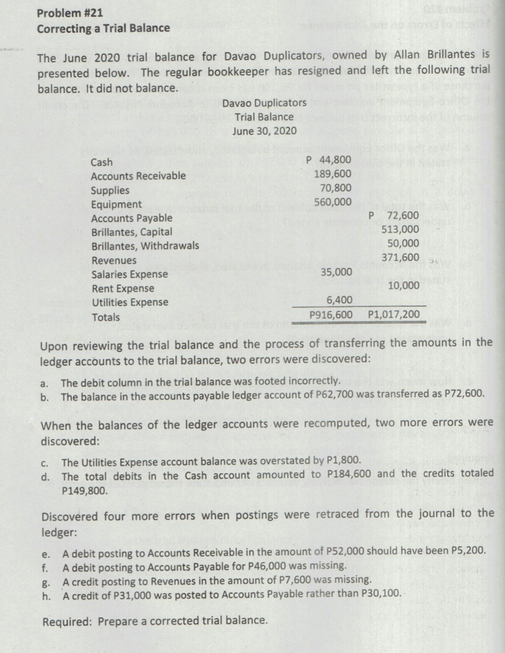 please help me do the required part Problem #21 Correcting a Trial