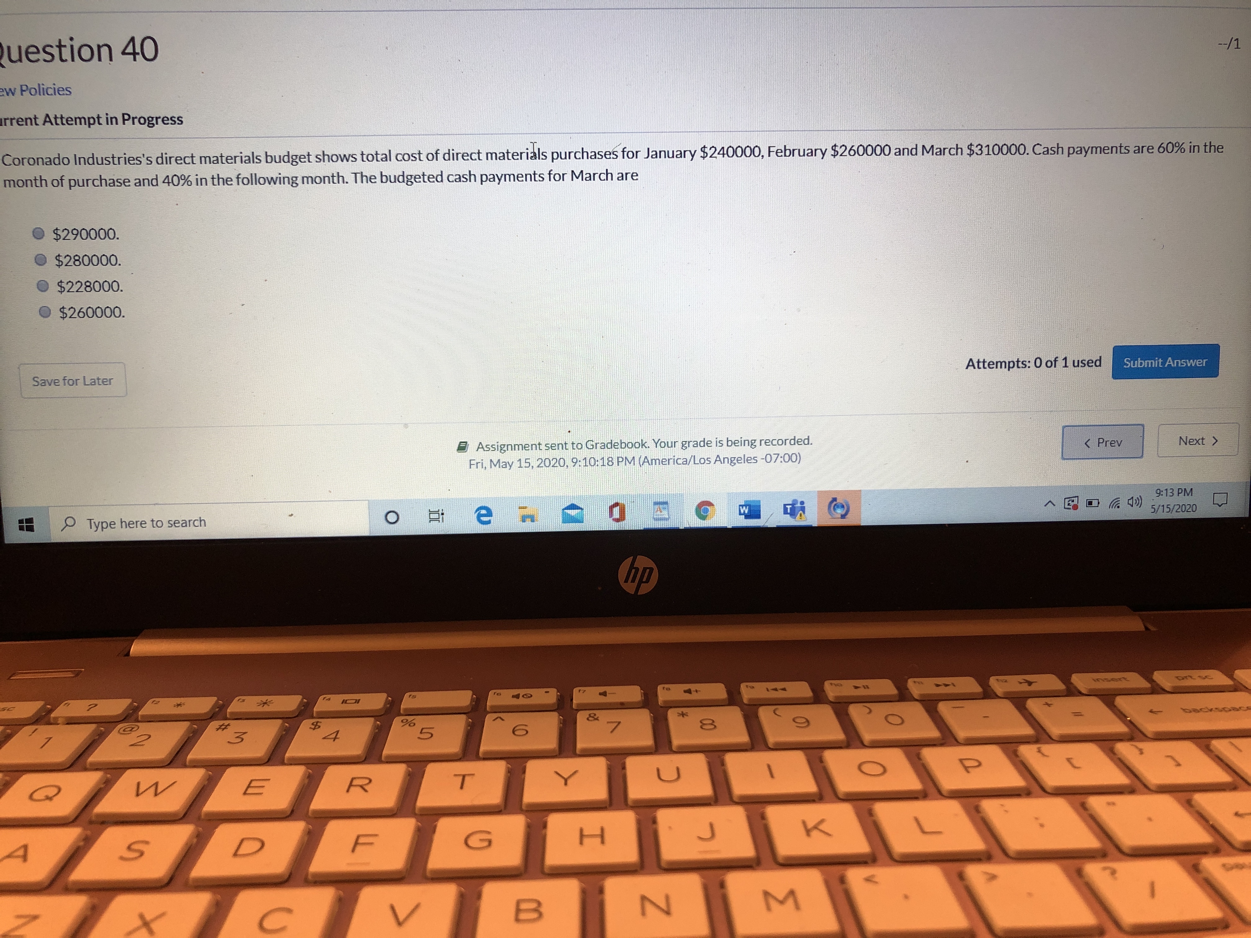 Please help solve Question 40 - /1 ew Policies rrent Attempt in