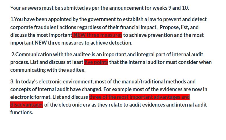 Your answers must be submitted as per the announcement for weeks 9