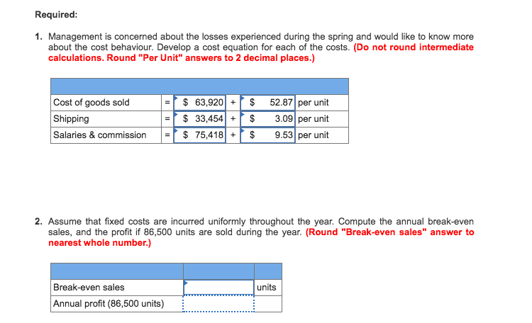 sure, i really need help with this question Problem 8 - 8