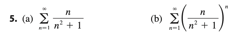 n 5. (a) (b) h=12 + 1 n=1 n2+ 1In n 6.