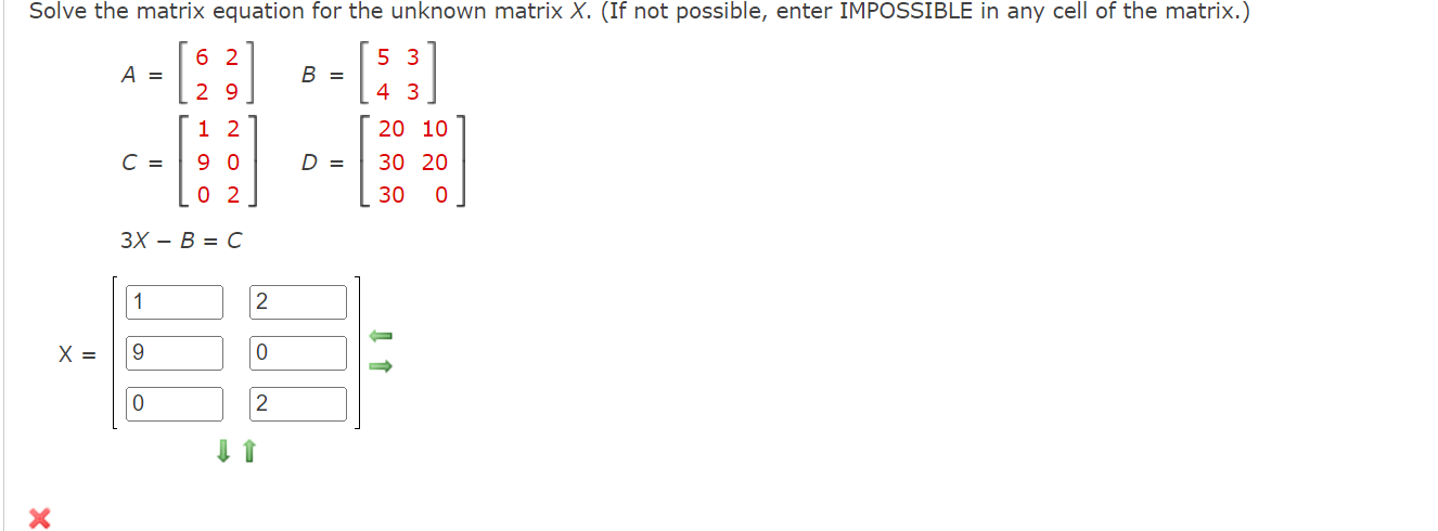 C are defined as follows. 1.2 0.7 B = D 0.6 C