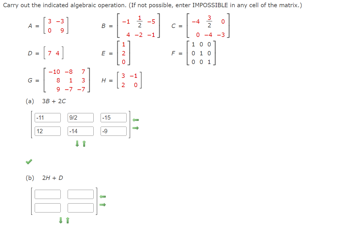 calculator to carry out the indicated algebraic operation. (If not possible, enter