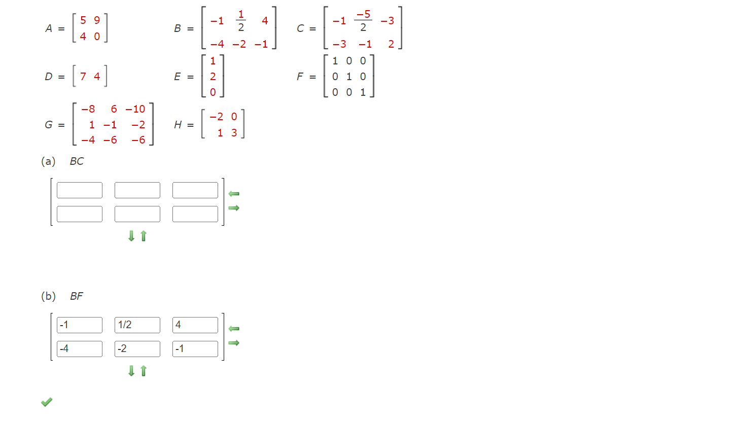 the matrix operation. (If not possible, enter IMPOSSIBLE in any cell of